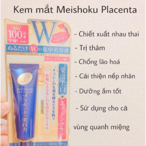 Kem dưỡng mắt Meishoku Whitening Eye Cream