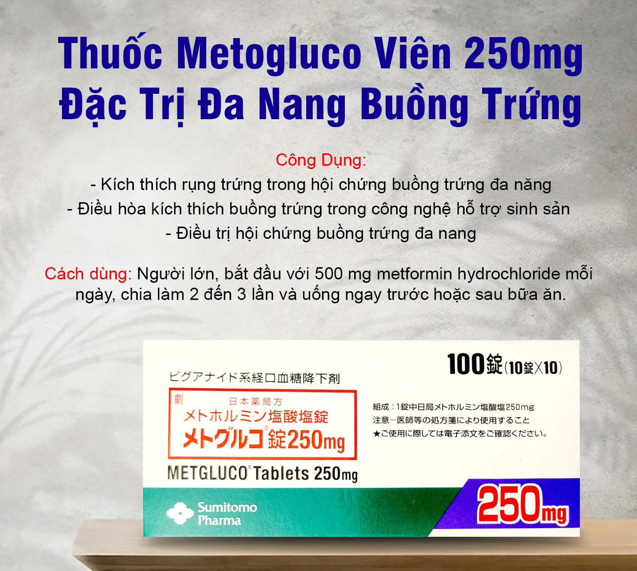Thuốc điều trị đa nang buồng trứng Metogluco Viên 250mg