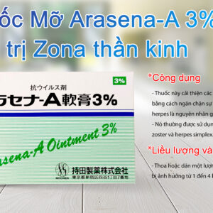 Thuốc mỡ điều trị zona thần kinh Arasena-A 3%